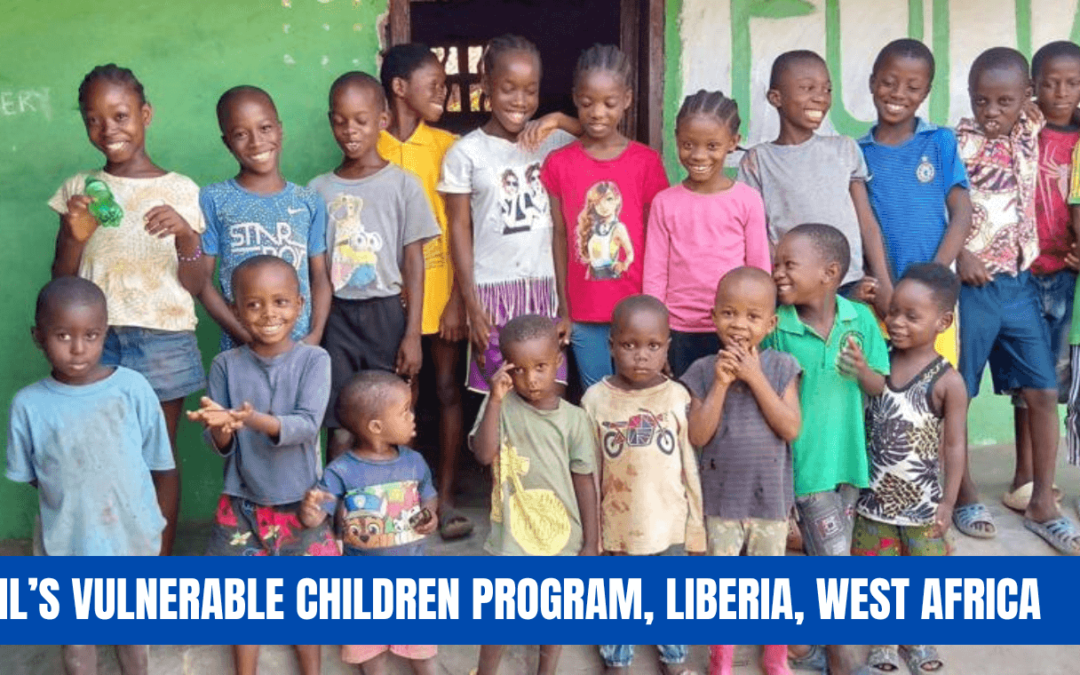 VEFIL’s Vulnerable Children Program, Liberia, West Africa
